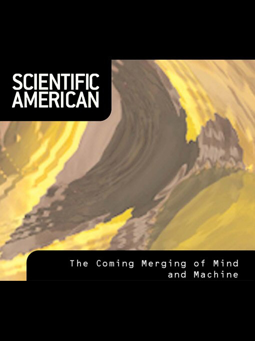 Title details for Scientific American: The Coming Merging of Mind and Medicine by Ray Kurzweil - Wait list